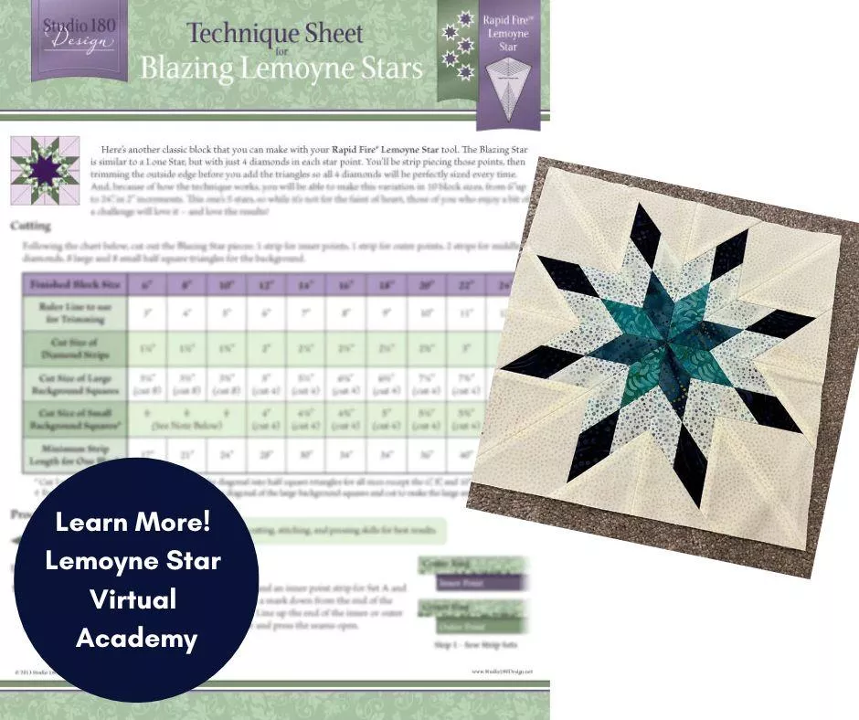 Blazing Lemoyne Stars Technique Sheet