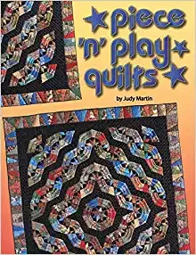 Piece "N" Play Quilts - Judy Martin - Crosley-Griffiths Publishing Co.