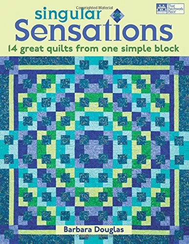 Singular Sensations - Barbara Douglas - Martingale