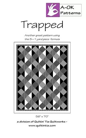 Trapped Quilt Pattern by A-OK Patterns