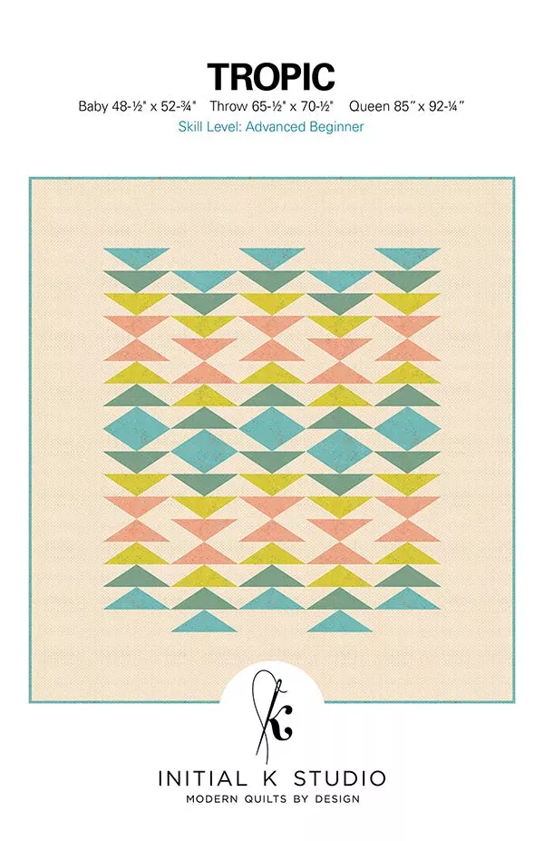 Tropic Quilt Pattern by Initial K Studio