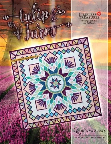 Tulip Farm Quilt Pattern by Quiltworx