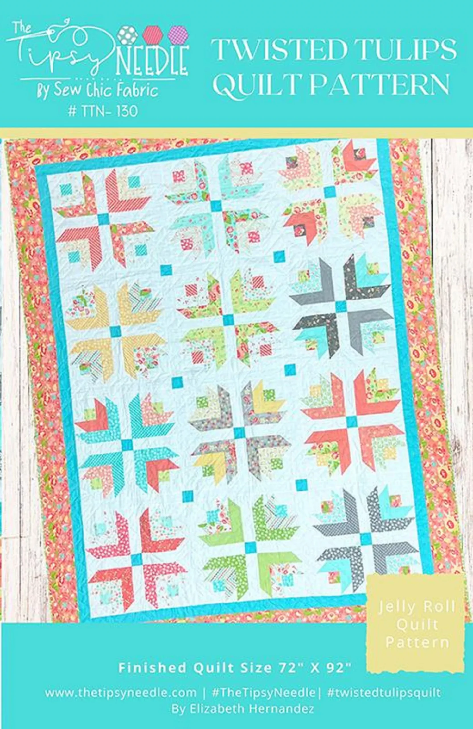 Twisted Tulips Quilt Pattern by The Tipsy Needle