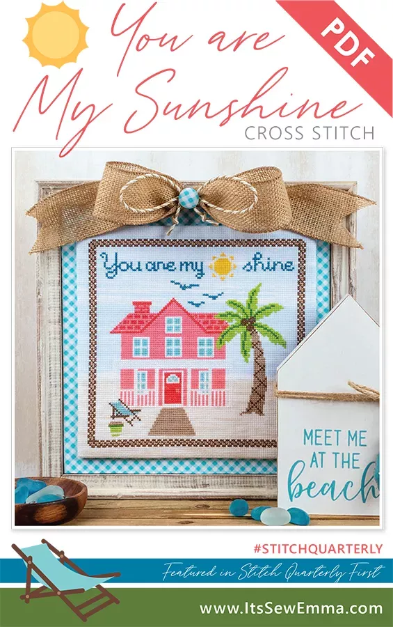 You are My Sunshine Downloadable PDF Cross Stitch PatternIt's Sew Emma