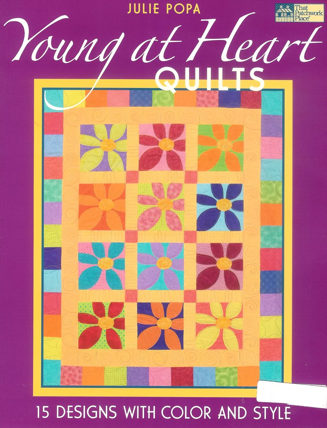 Young at Heart QuiltsJulie Popa