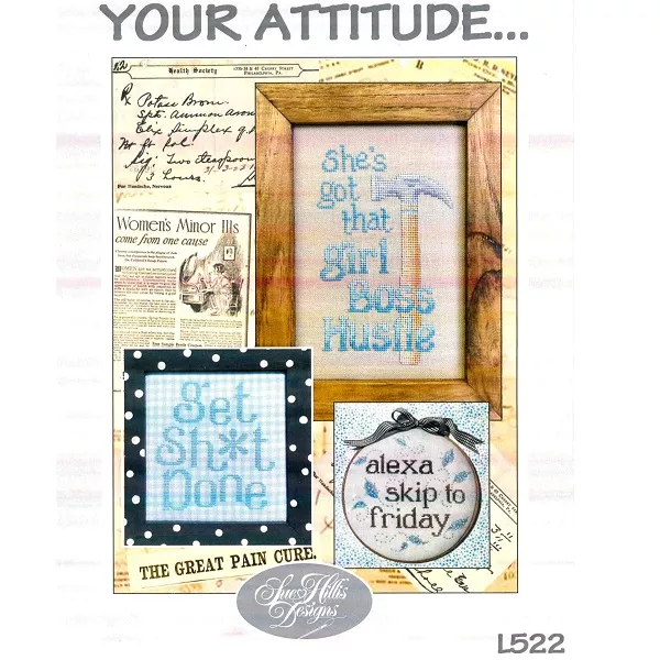Your Attitude… by Sue Hillis